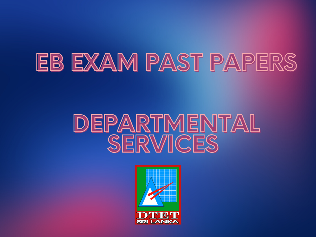 Download EB Exam Past Papers (Departmental Services)